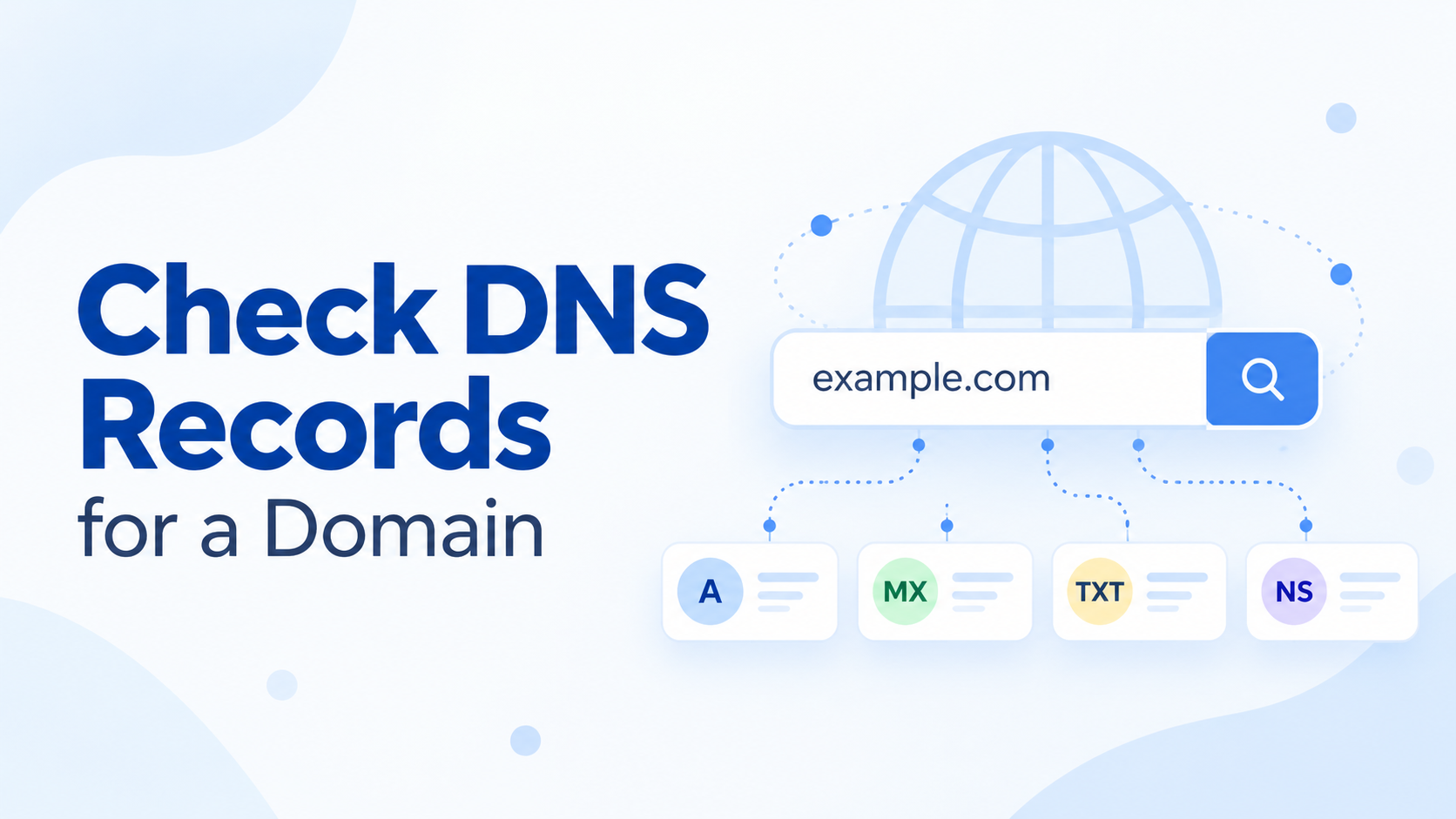 How to Check DNS Records for a Domain?
